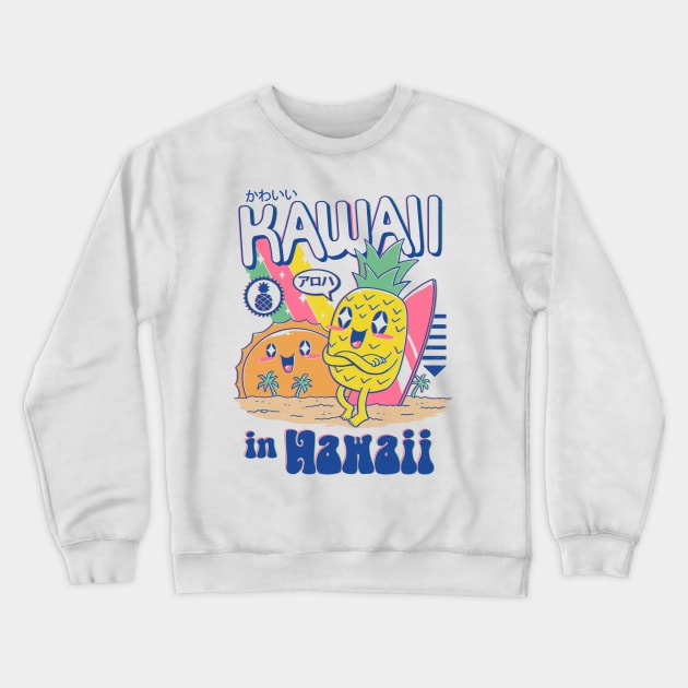 Kawaii in Hawaii Crewneck Sweatshirt by Vincent Trinidad Art